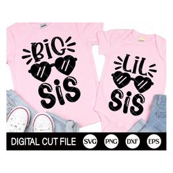 Big Sis Svg, Lil Sis Svg, Kids Shirt Design, Newborn Baby Girl, big Sister, Little Sister Svg, Baby Shower, Svg Files Fo