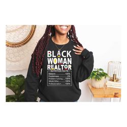 Black Woman Realtor Sweatshirt, Black Realtor Real Estate Nutritional Facts, Gift For Black Realtor, Black Realtor Real