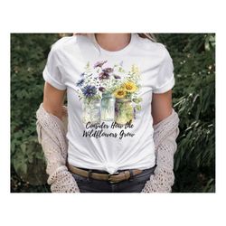 Consider How the Wildflowers Grow,  Wildflower Church Shirt, Luke 12:27, Bible Shirt
