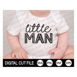 little man svg, newborn baby shirt svg, baby svg, pregnancy announcement gift, baby pregnant quote, png, svg files for c