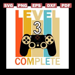 Level 3 Complete Funny Birthday Retro Vintage Svg