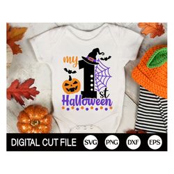 My 1st Halloween Svg, Halloween Girl Svg, First Halloween Svg, Spooky Svg, Halloween Costume, Baby Halloween Shirt, Svg