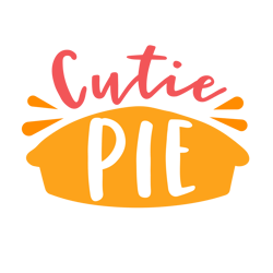 Cutie Pie Svg, Thanksgiving Svg, Cutting File Digital Download