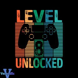 Gamer Level 8 Unlocked Teen 8th Birthday Video Game Svg