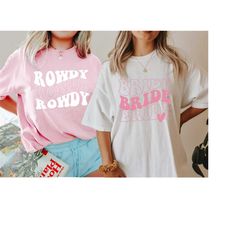 Comfort Colors Tee, Bachelorette Party Shirts, Getting Rowdy, Getting Hitched Boho T-Shirt, Retro Graphic Tee ,Bridal Pa