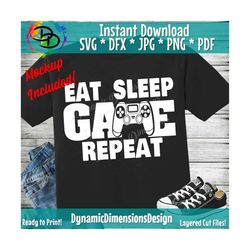 Eat Sleep Game Repeat svg, I Paused My Game svg, Funny Gamer svg, Nerd Geek svg, Silhouette, Gaming svg, gamer Svg, Vide
