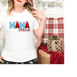 Mama Claus T-Shirt. Christmas Family Shirts, Group Xmas Tees, Christmas Font crew.