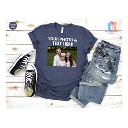 Custom T-shirt, Personalized Family Shirt, Private Design Shirt, Your Photo Here, Your Text Here, Custom Image Shirt, Fa