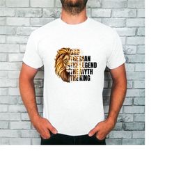 Father's Day Shirt, Dad Shirt, Dad gift t-shirt for dad, The King Lion Print tee.