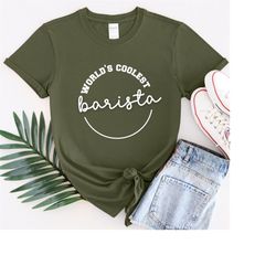World's Coolest Barista T-shirt, Cool Barista Shirt, Best Barista Tee, Barista Shirt, Barista Gift.
