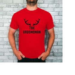 The Groomsman T-Shirt, Bachelor Party Shirt, Groom Crew Tee, Groom to be, Stag Do, Bucks Party.