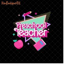 Preschool Teacher Pink Doll Back To School Png, Hello Preschool Teacher Png, Preschool Teacher Squad Png, Preschool Teac