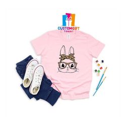 Bunny with Leopard Glasses T-shirt, Bunny Shirt, Leopard Shirt, Egg Shirt, Happy Easter Day, Rabbit Lover, Cute Girl Shi