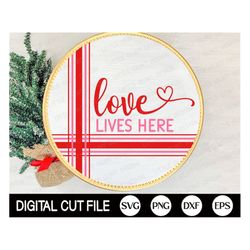 Valentine Door Hanger SVG, Love lives here, Valentines Day Svg, Welcome Sign, Hearts, Love Png, Valentine Door Decor, Sv
