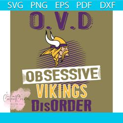 OVD Minnesota Vikings Obsessive Disorder Svg, Sport Svg, OVD Svg, Obsessive Disorder Svg, Minnesota Vikings Svg, Minneso
