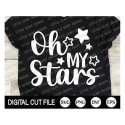 Fourth of July Svg, Oh My Stars Svg, Independence day, Memorial day, 4th of July Svg, America Kids Shirt Gift, Dxf, Svg