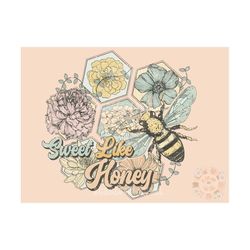 Sweet Like Honey PNG-Floral Sublimation Digital Design Download-honey bee png, flowers png, spring png design, summer pn