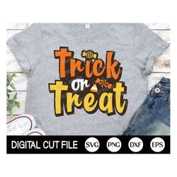 Trick or Treat Svg, Halloween Svg, Halloween Costume, Ghost Svg, Funny Halloween Shirt Svg, Fall, Trick or Treat Shirt,