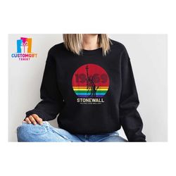 Stonewall 1969 Sweatshirt, The First Pride T-shirt, Pride Shirt, LGBT Shirt, Human Rights, Love Is Love Shirt, Freedom S