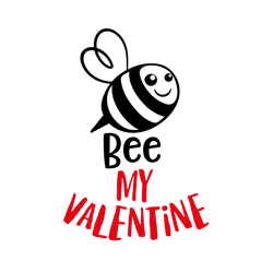 Bee Mine Valentine, Valentine Svg, Cricut Silhouette Svg Eps Png Dxf, Cutting File Digital Download