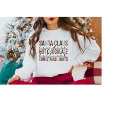 Cute Christmas Sweater, Christmas Holiday Sweatshirt, Funny Christmas Shirt, Womens Holiday Shirt, Santa Claus, Hot Choc