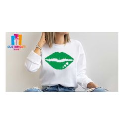 St Patrick's Day Sweatshirt, Green Festival, Lip Shirt, Four Leaves Clover, Irish Shirt, Lucky Shirt, Shamrock Shirt, Ce