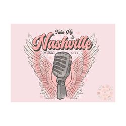 Take Me To Nashville PNG-Music City Sublimation Digital Design Download-country music png, Nashville Tennessee png, west