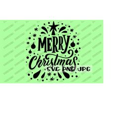 Merry Christmas SVG File, Digital Image, Instant Download svg png jpg
