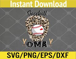 Womens Baseball Oma Leopard Game Day Baseball Lover Mothers Day Svg, Eps, Png, Dxf, Digital Download