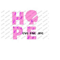 Hope Breast Cancer Awareness Month SVG, Afro Lady, Fight Cancer, Cancer Survivor, Pink Ribbon, Pinktober, Cut File, Subl