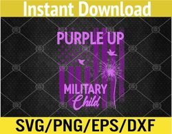 Purple Up For Military Child Month Dandelion Sparkle Flag Svg, Eps, Png, Dxf, Digital Download