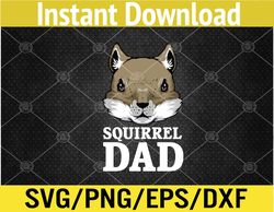 Funny Squirrel Dad Rodent Gopher Squirrel Lover Daddy Svg, Eps, Png, Dxf, Digital DownloadMen T-Shirt