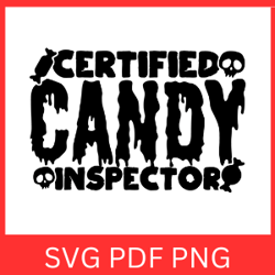 certified candy inspector svg | candy inspector svg | halloween svg | halloween candy svg | design halloween