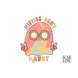 Hippies Dont Haunt Halloween PNG sublimation design Download, hippie ghost png, hippie sublimation, Halloween png, Hallo