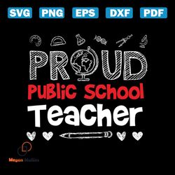 Proud Public School Teacher, Teachers Day Decoration Svg