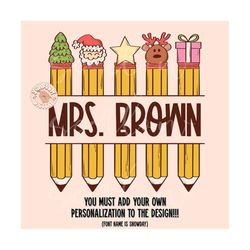 Add Your Own Personalization PNG-Christmas Pencils Sublimation Digital Design Download-teacher gift png, teacher png, ch