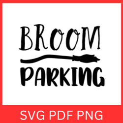 Broom Parking SVG | Halloween SVG | Witch Broom SVG | Halloween WordArt SVG | Funny Witch Svg | Halloween Design Svg