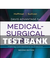 Test Bank Davis Medical Surgical Nursing 2nd Edition