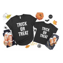 Trick or Treat Shirt, Halloween Shirt for Kids, Funny Halloween Shirt, Halloween Shirt, Halloween Gift Shirt, Trick or T