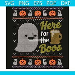 Here For The Boos Svg, Halloween Svg, Boos Svg, Funny Boos Svg, Boo Halloween Svg, Beer Svg, Drinking Halloween Svg, Gho