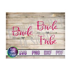 Bride and Bride Tribe wedding party bachelorette party SVG PNG PDF dxf cut file digital file digital download 300 dpi we
