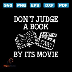 Do Not Judge A Book By Its Movie Funny Quotes Svg