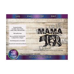 Mama Bear with arrows, Bear paw  SVG PNG DXF pdf cut file dtf digital download, sublimation, mama bear, paw, arrows