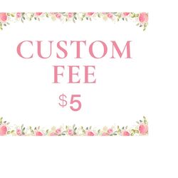 CUSTOMIZATION FEE.  Changing a design to your requests. Personalize your item! (Also use this listing for minor word cha