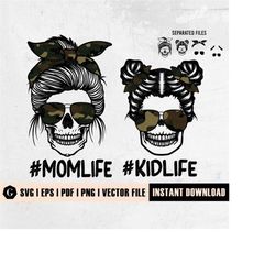 Mom Life Kid Life Svg | Momlife Svg | Mom life Kid Life Png | Mom Life Svg | Camo Mom Skull Svg | Messy Bun Skull Svg |