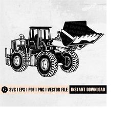 Loader Truck Svg | Construction Truck Svg | Bulldozer Clipart | Heavy Equipment Bulldozer | Loader Truck Driver Svg | Ba