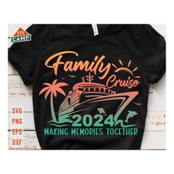 Family Cruise 2024 Svg, Family Cruise Svg, Family Vacation Summer, Cruise 2024 Svg, Family Vacation 2024, Family Cruise