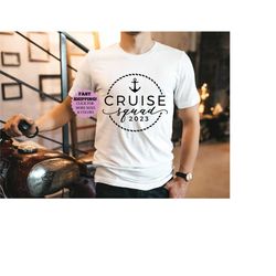 Cruise Trip Shirt,Cruise Squad 2023 Shirt,Cruise Vocation Shirt,Cruise 2023 Shirt,Family Matching Cruise Shirt,Cruise Sq