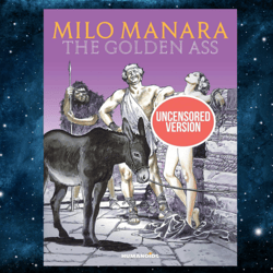 Milo Manara s The Golden Ass   by Milo Manara (Auteur)