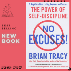 No Excuses!: The Power of Self-Discipline for Success in Your Life by Brian Tracy (Author, Narrator)